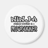 Ninja...Programmer Magneet (Voorkant)