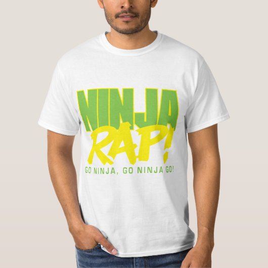 Ninja Rap. Ga Ninja, ga Ninja Go! T-shirt (Voorkant)