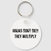 ninja slogan Sleutelhanger (Voorkant)
