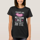 Ninja Teacher's Aide Appreciation Assistant School T-shirt (Voorkant)