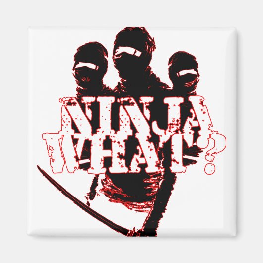 NINJA WAT? MAGNEET (Voorkant)