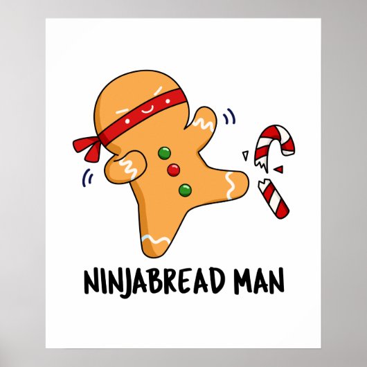 Ninjabread Man Funny Gingerbrood Pun Poster (Voorkant)