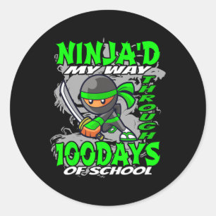 Ninja'd My Way Through 100 Days Of School beroemd  Ronde Sticker
