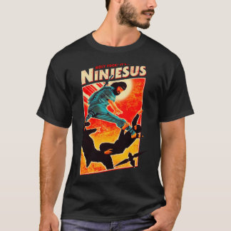 NINJESUS 1 T-SHIRT
