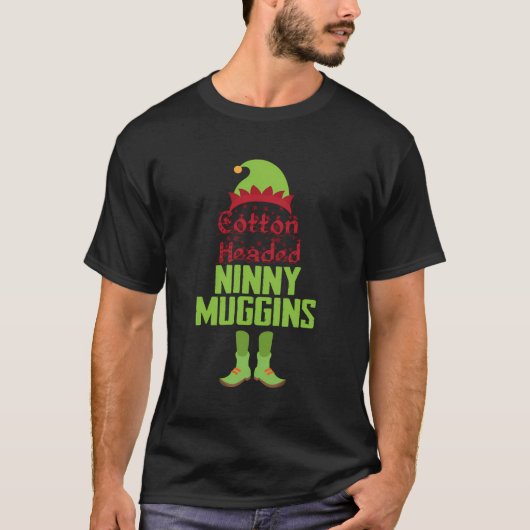 Ninny Muggins T-shirt (Voorkant)