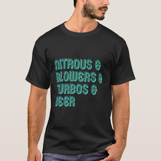 Nitroir & Blowers & Turbos & Beer T-shirt (Voorkant)