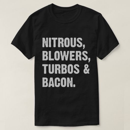 Nitrous Blowers Turbos And Bacon T-shirt (Design voorkant)