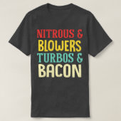 Nitrous Blowers Turbos Bacon Grappig T-shirt (Design voorkant)