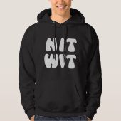 NITWIT HOODIE (Voorkant)