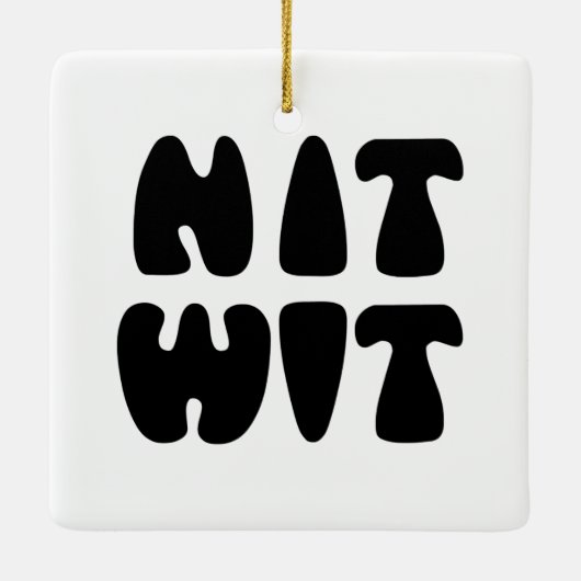 NITWIT KERAMISCH ORNAMENT (Achterkant)