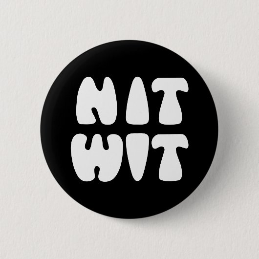 NITWIT RONDE BUTTON 5,7 CM (Voorkant)