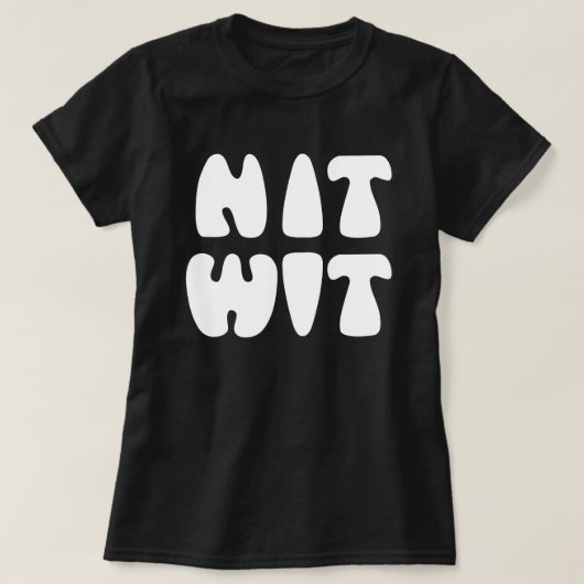 NITWIT T-SHIRT (Design voorkant)