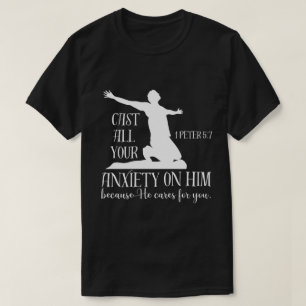 NIV 1 Petrus 5:7 Werpt al uw vrees op Hem, Bijbel T-shirt