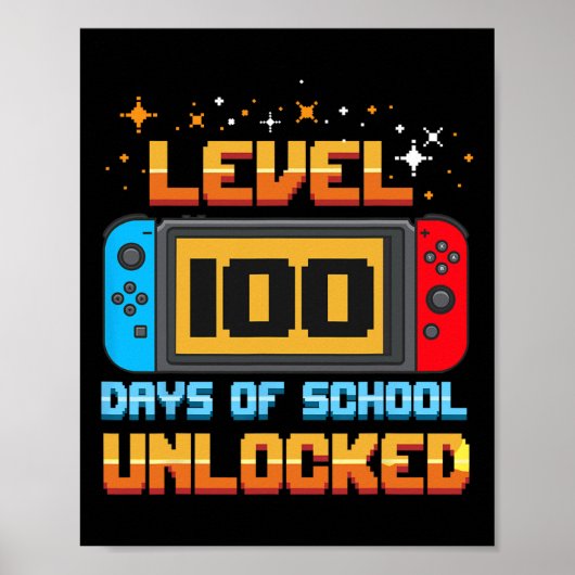 Niveau 100 dagen van school ontgrendelde gamer jon poster (Voorkant)
