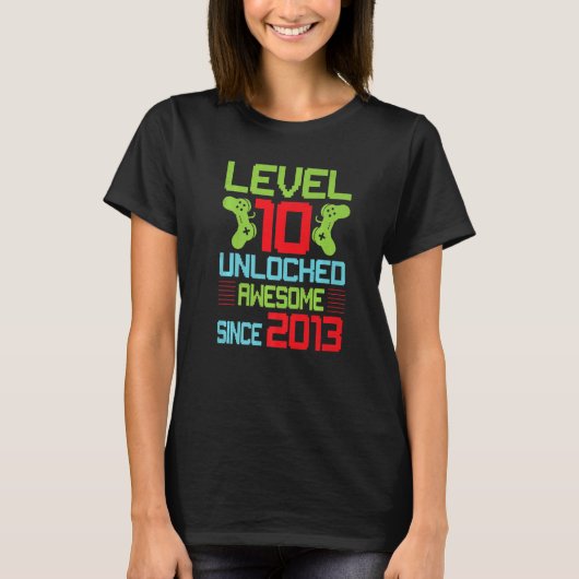 Niveau 10 niet-vergrendeld Geweldige sinds 2012 10 T-shirt (Voorkant)