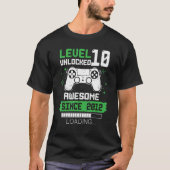 Niveau 10 niet-vergrendeld Geweldige sinds gamer 1 T-shirt (Voorkant)