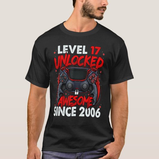 Niveau 17 niet-vergrendeld Geweldige sinds 2006 17 T-shirt (Voorkant)