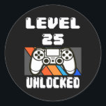 Niveau 25 Onvergrendelde videogame 25th Birthday-c Ronde Sticker<br><div class="desc">Niveau 25 Onvergrendelde videogame 25th Birthday Gift. Perfect gift voor je vader,  moeder,  papa,  mannen,  vrouwen,  vriend en familieleden op de dag van de Thanksgiving,  kerstdag,  Moederdag,  vaderdag,  4 juli,  1776 Onafhankelijke dag,  Veteranendag,  Halloween Dag,  Patrick's Day</div>