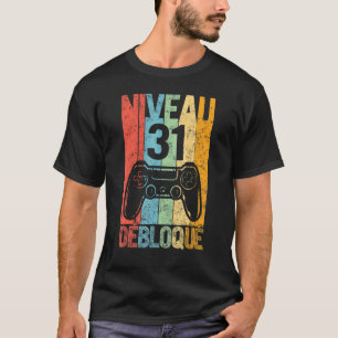 Niveau 31 Humor 31e Anniversaire 1990 31 Ans Joueu T-shirt
