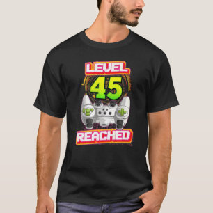 Niveau 45 bereikt gamer 45e verjaardag video gamin t-shirt