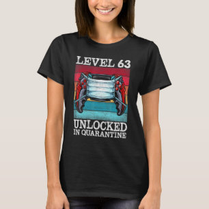 Niveau 63 ontgrendeld in Quarantine Video Gamers 6 T-shirt