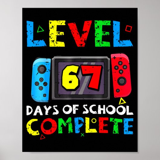 Niveau 67 dagen school voltooid Six Seven Meme Ki Poster (Voorkant)
