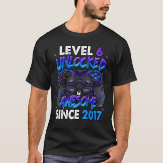 Niveau 6 niet-vergrendeld Geweldige sinds 2017 6e T-shirt