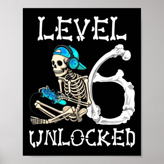 Niveau 6 Ontgrendeld Skeleton Gamer Video Gaming 6 Poster (Voorkant)