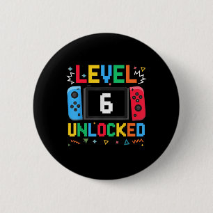 Niveau 6 Ontgrendelde Verjaardag Video Gamer 6e Ve Ronde Button 5,7 Cm