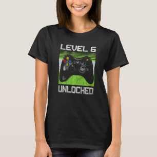 Niveau 6 Onvergrendelde videogamer 6 jaar oud 6 ja T-shirt