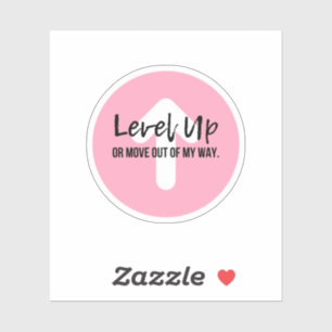 Niveau Omhoog Boss Lady positief bericht Roze Stic Sticker
