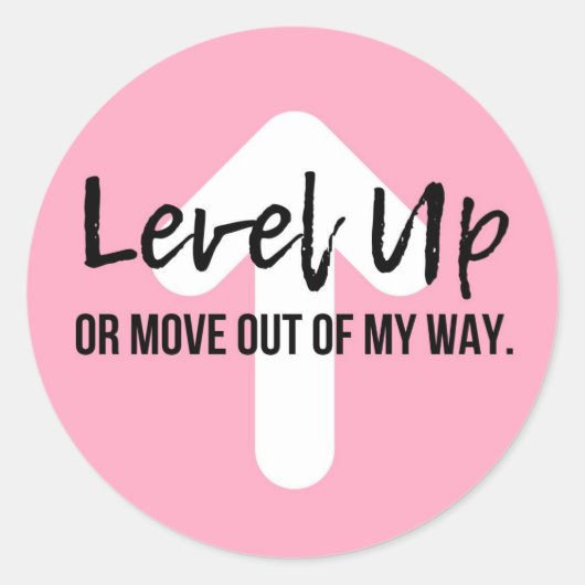 Niveau Omhoog Roze Vertrouwen Motivatie Sticker (Voorkant)