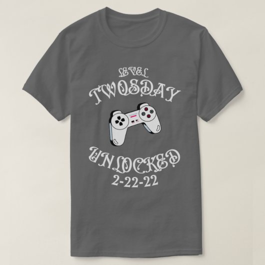 Niveau tweemaal daags onvergrendelde gamer1 t-shirt (Design voorkant)