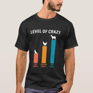 niveau van gekke hondenkip en geit T-Shirt