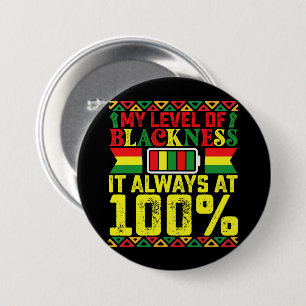 Niveau van zwartheid Juneteenth zwarte geschiedeni Ronde Button 7,6 Cm
