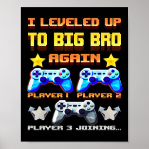 Niveau verhoogd naar grote broer opnieuw – Grappig Poster