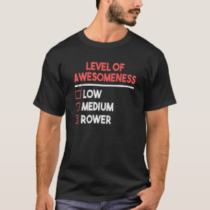 Niveaus van Awesomeness Roeier Boot Roeien Scullin T-shirt