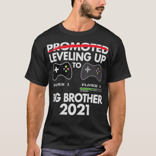 Nivelleren tot Big Brother 2021 Video Game Playe T-shirt (Voorkant)