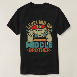 Nivelleren tot Middle Brother Grappige Gamer T-shirt