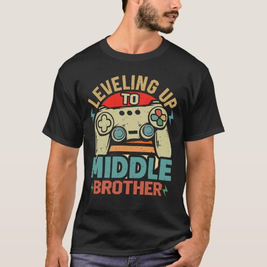 Nivelleren tot Middle Brother Grappige Gamer T-shirt (Voorkant)
