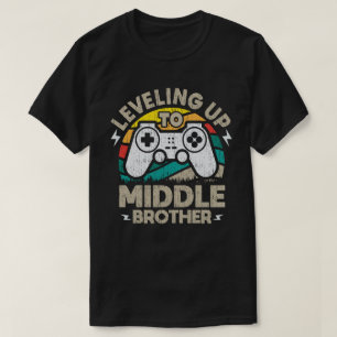 Nivelleren tot Middle Brother Grappige Gamer T-shirt