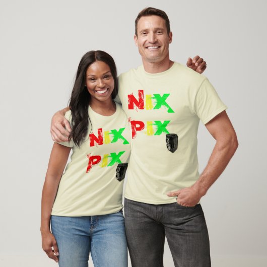Nix Pix  camera T-shirt (Unisex)