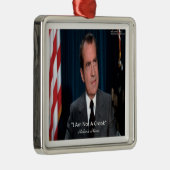 Nixon en geen crook Quote Metalen Ornament (Rechts)