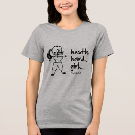 NJF Hustle Hard Girl T-Shirt