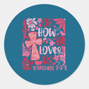 Nk Bloemig Oh Hoe Hij Van Ons Houdt Boho Bijbelver Ronde Sticker