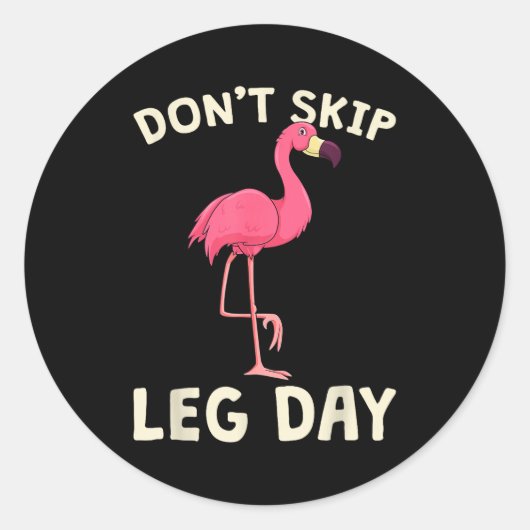 Nk Flamingo Workou Don't Skip Leg Day Gym Fitness  Ronde Sticker (Voorkant)