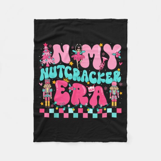 Nk In My Nutcracker Era Nutcracker Squad Christmas Fleece Deken (Voorkant)