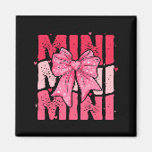 Nk Mini Coquette Bow Happy Valentine Day Mom Mot  Magneet (Voorkant)