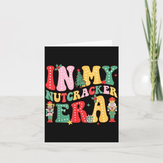 Nk Nutcracker Squad In My Nutcracker Era Christmas Kaart (Voorkant)