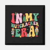 Nk Nutcracker Squad In My Nutcracker Era Christmas Magneet (Voorkant)